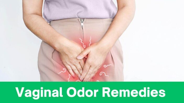 Vaginal Odor Remedies