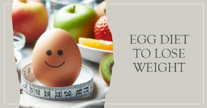 Egg Diet To Lose Weight