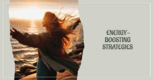 Revitalize Your Vitality: Top 6 Energy-Boosting Strategies to Overcome Fatigue ◆ 2 Revitalize Your Vitality: Top 6 Energy-Boosting Strategies to Overcome Fatigue ◆