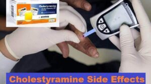 15 Cholestyramine Side Effects, Warning, and Rules of Use