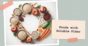 The Ultimate Guide to Foods with Soluble Fiber and Their Health Benefits 2 The Ultimate Guide to Foods with Soluble Fiber and Their Health Benefits