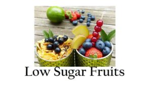 11 Low Sugar Fruits List For Weight Loss, Healthy, and Safe for Diabetes