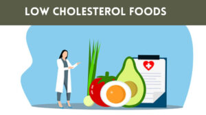 Low Cholesterol Foods