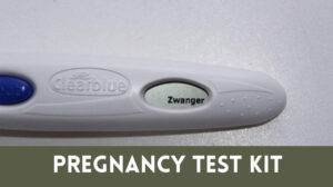 4 Recommended Pregnancy Test Kits You Must Try