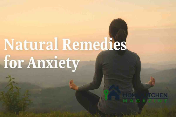 Natural Remedies for Anxiety