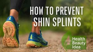 How To Prevent Shin Splints